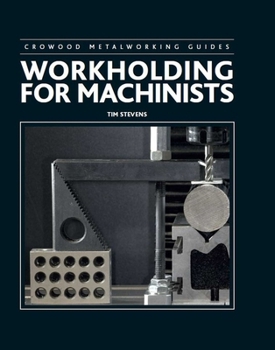 Paperback Workholding for Machinists Book