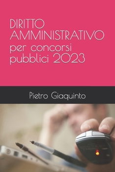 Paperback DIRITTO AMMINISTRATIVO per concorsi pubblici 2023 [Italian] Book