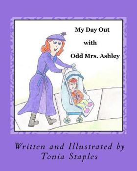 Paperback My Day Out with Odd Mrs. Ashley Book