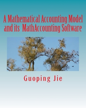 Paperback A mathematical accounting model and its MathAccounting software Book
