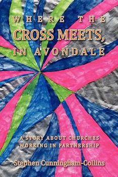 Paperback Where the Cross Meets, in Avondale Book
