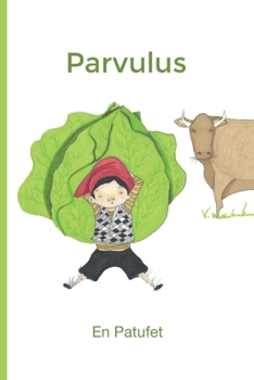 Paperback Parvulus: En Patufet, a Latin translation of the timeless Catalan children's book [Latin] Book