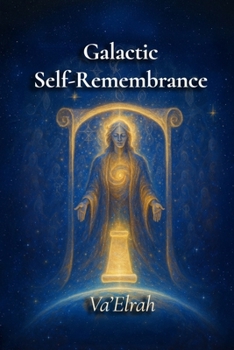 Paperback Galactic Self-Remembrance Book
