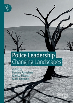 Paperback Police Leadership: Changing Landscapes Book