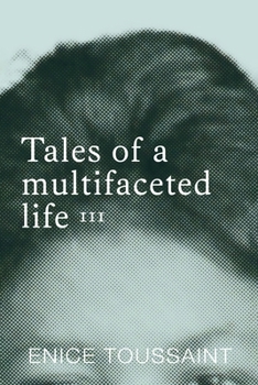Paperback Tales of a multifaceted life Volume 3 Book