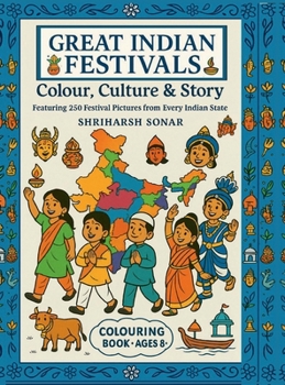 Hardcover GREAT INDIAN FESTIVALS - Colour, Culture, and Story Book