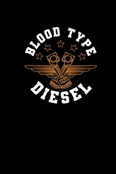 Blood Type Diesel: Weekly Planner 2020 For Mechanics Tractor Lover Farmer Gift Notebook Journal 6x9 120 Pages