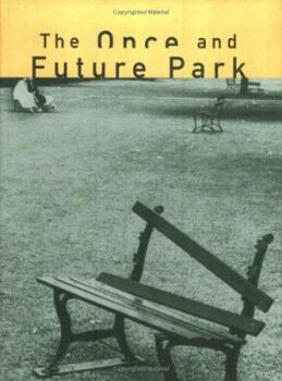 Paperback The Once and Future Park Book