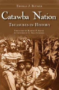 Paperback Catawba Nation: Treasures in History Book