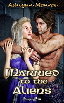 Paperback Married to the Aliens Book