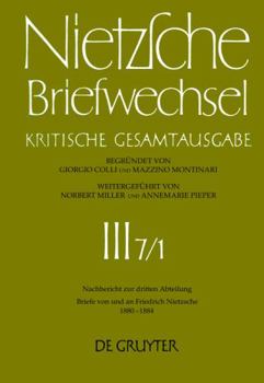 Briefwechsel, Briefe von & an Nietzsche 1/1880-12/1884: Kritische Gesamtausgabe 3.7 - Book #4 of the Correspondencia completa de Nietzsche