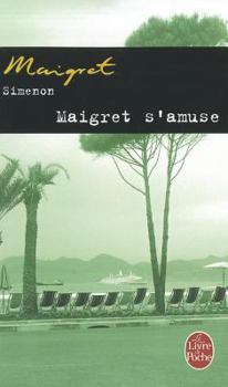Maigret s'amuse