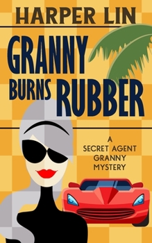 Paperback Granny Burns Rubber Book