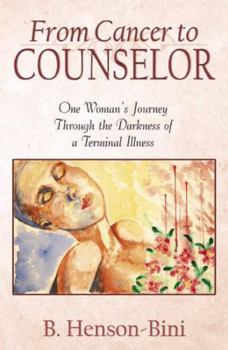 Paperback From Cancer to Counselor Book