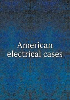 Paperback American electrical cases Book