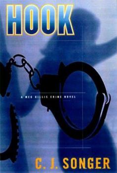 Hook: A Meg Gillis Crime Novel - Book #2 of the Meg Gillis