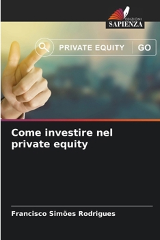 Paperback Come investire nel private equity [Italian] Book