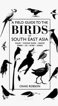 Hardcover Field Guide to the Birds of Southeast Asia Book