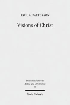 Paperback Visions of Christ: The Anthropomorphite Controversy of 399 Ce Book