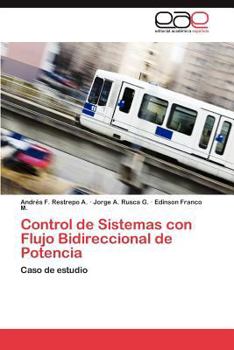 Paperback Control de Sistemas con Flujo Bidireccional de Potencia [Spanish] Book