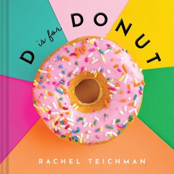 Hardcover D Is for Donut Book