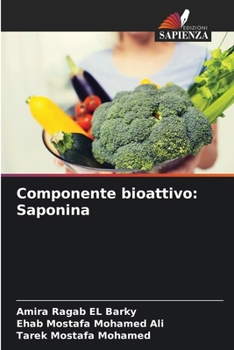 Componente bioattivo: Saponina (Italian Edition)