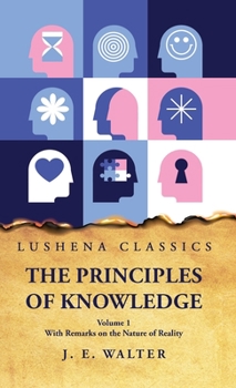 Hardcover The Principles of Knowledge Book