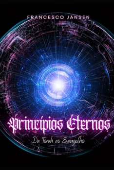 Paperback Princípios Eternos: Da Torah ao Evangelho [Portuguese] Book