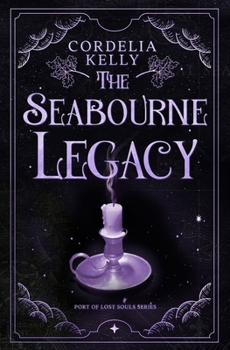Paperback The Seabourne Legacy: A YA Paranormal Adventure Book