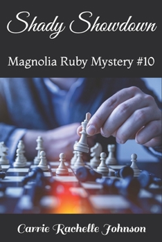 Paperback Shady Showdown: Magnolia Ruby Mystery #10 Book