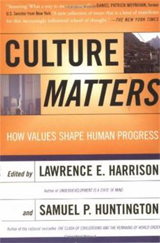 Paperback Culture Matters: How Values Shape Human Progress Book