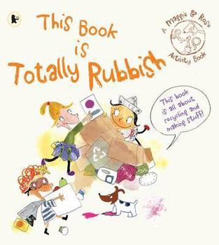 Paperback This Book Is Totally Rubbish Book