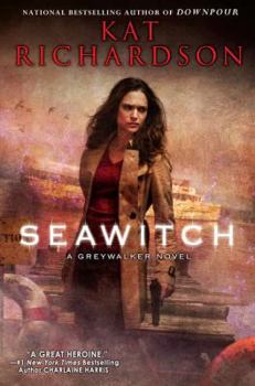 Seawitch - Book #7 of the Greywalker