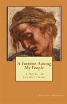 Paperback A Fortress Among My People Book