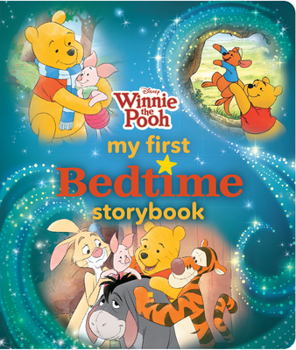 Hardcover Winnie the Pooh My First Bedtime Storybook Book