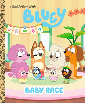 Hardcover Baby Race (Bluey) Book