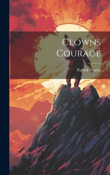 Hardcover Clowns Courage Book