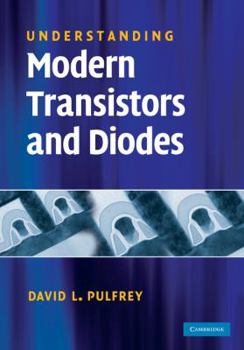 Hardcover Understanding Modern Transistors and Diodes Book