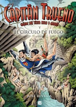Hardcover El Capit?n Trueno Y El Circulo de Fuego / The Circle of Fire [Spanish] Book