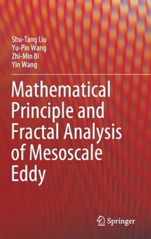 Hardcover Mathematical Principle and Fractal Analysis of Mesoscale Eddy Book