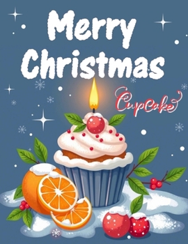 Paperback Merry Christmas Cupcake Book