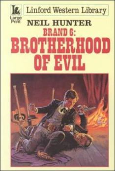 Paperback Brand 6: Brotherhood of Evil [Large Print] Book