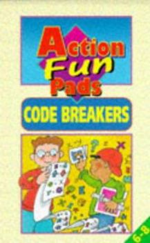 Paperback Action Fun Pads: Codebreakers (Action Fun Pads) Book