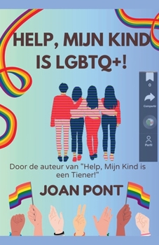 Paperback Help, Mijn Kind is LGBTQ+! [Dutch] Book