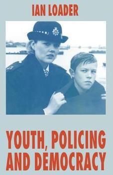 Paperback Youth, Policing and Democracy Book