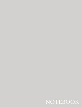 Notebook: Unlined Notebook - Large (8.5 x 11 inches) - 150 Pages - Gray Goose Color Cover: Unruled/Unlined/Plain Notebook
