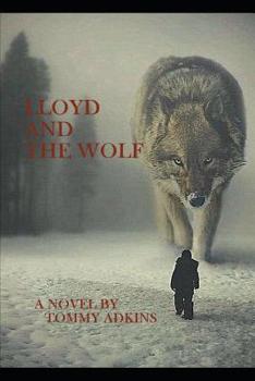Paperback Lloyd and the Wolf Book