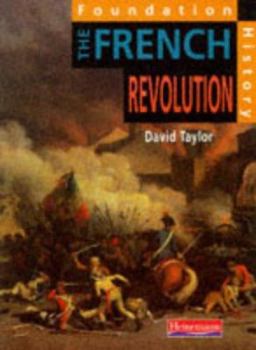 Paperback Foundation History: the French Revolution: Pupil's Book (Foundation History) Book