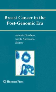 Hardcover Breast Cancer in the Post-Genomic Era Book