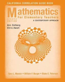 Paperback Mathematics for Elementary Teachers: A Contemporary Approach: California Correlation Guide Book